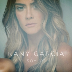 Kany Garcia - Soy Yo